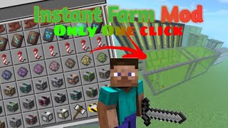 Instant Farm Mod Only One Click Farm PE 120 Minecraft Mods All Farm [upl. by Woothen]