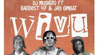 INSTRUMENTAL Dj Mushizo Ft Jay Combat Ft Baddest 47  Wivump3 [upl. by Anidnamra587]