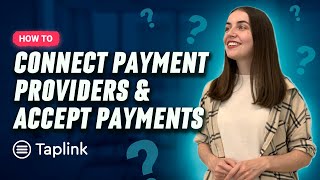 How to Connect Payment Providers to Taplink [upl. by Encratia]