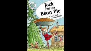 Jack and The Bean Pie  Laura North  Mike Phillips  Read Aloud [upl. by Eardnaed221]