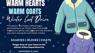 Warm Hearts Warm Coats Winter Drive please drop off your items at the Inkster PD by November 15th [upl. by Cirone]