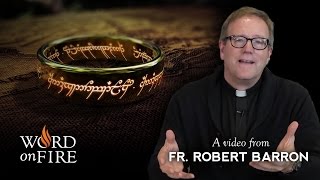 Bishop Barron on quotThe Lord of the Ringsquot Part 2 of 2 [upl. by Brenden]