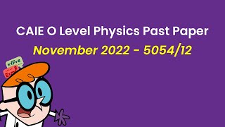 O Levels Physics 5054 Past Paper  November 2022  Paper 1 [upl. by Servetnick]