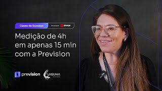 MEDIÇÃO de 4h em apenas 15 minutos com a Prevision  Case Laguna [upl. by Tracy567]