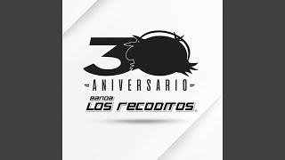 Perfecta Versión 30 Aniversario [upl. by Grindlay]