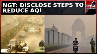 Air Quality In Poor Category  NGT Issues Notice To Delhi Police Disclose Steps To Reduce AQI [upl. by Lucilia173]