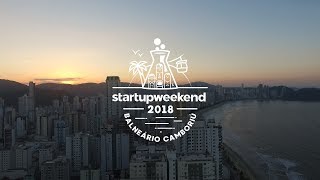 Mini Documentário  Startup Weekend Balneário Camboriú 2018 [upl. by Sikorski]