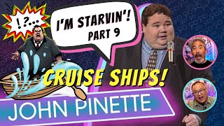 🤣JOHN PINETTE 🍖 CRUISE SHIP BUFFET IM STARVIN Part 9 of 10 FIRST TIME WATCHING reaction funny [upl. by Ahl]