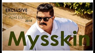 Kollywoods Lone Wolf  Cover shoot with Director Mysskin  Provoke TV [upl. by Roseanna]