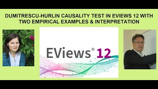 DumitrescuHurlin Causality Test in Eviews 12 With Two Empirical Examples amp Interpretation [upl. by Ettelliw]