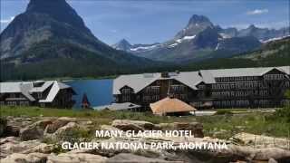 Many Glacier Hotel HD [upl. by Calise]