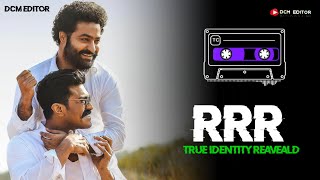 RRR  true identity revealed bgm ost  ramcharan jr Ntr  DCM EDITOR  rrrbgm  RRR ringtone [upl. by Imehon846]