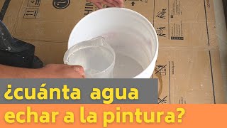 Como preparar y diluir la pintura para pintar una pared [upl. by Collum34]