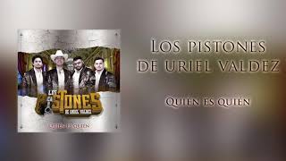 Los Pistones De Uriel ValdezQuien Es Quien En Vivo [upl. by Oman437]