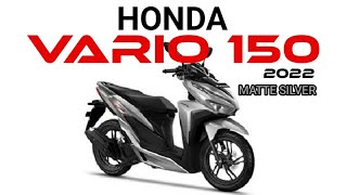 HONDA VARIO 150i 2022  MATTE SILVER  WALKAROUND  CLICK TV [upl. by Aihsyn]