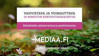 Rentoutusharjoitus ja meditaatio 20 min rentoutus keholle meditaatioharjoitus syvärentoutus [upl. by Nnylrebma]