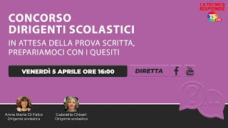 Concorso dirigenti scolastici in attesa della prova scritta prepariamoci con i quesiti [upl. by Downing]