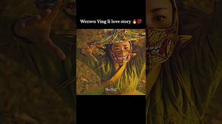 Ying li Wenwu 🔥 awesome lovely love story 🔥💯 [upl. by Ijok]