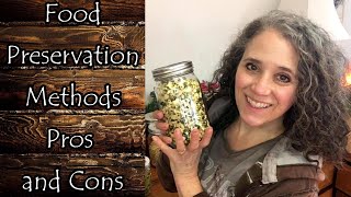 Food Preservation Pros and Cons [upl. by Syl]