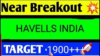 HAVELLS SHARE LATEST NEWS TODAYHAVELLS SHARE ANALYSIS HAVELLS SHARE TARGETHAVELLS SHARE NEWS [upl. by Julienne]