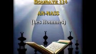 Récitation du Saint Coran Français Arabe  Sourate 114 An Nass Les Hommes [upl. by Noami]