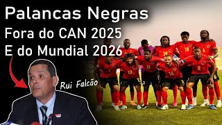 Rui Falcão pode deixar a seleção Angolana de Futebol fora do CAN 2025 e do Mundial 2026😢 [upl. by Goddord]