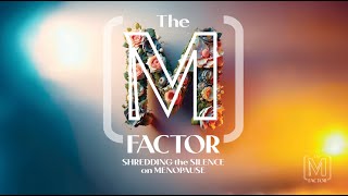 The M Factor Shredding the Silence on Menopause Official Trailer [upl. by Carey]