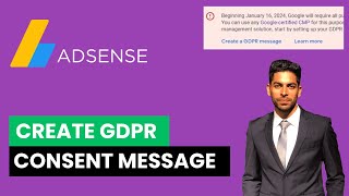 Create a GDPR Message GDPR Consent Message in Adsense 2024 [upl. by Savick633]