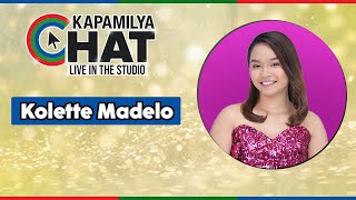 Kolette Madelo  Kapamilya Chat [upl. by Eesac]