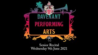 Davenant Senior Recital 2021 [upl. by Lemert752]