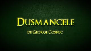 Dusmancele  George Cosbuc  Carti Audio  Poezii Proza Psalmi dusmancele cosbuc poezii [upl. by Llehsad461]