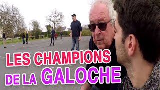 LA GALOCHE A SON CHAMPIONNAT [upl. by Georgi]