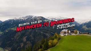 Zillertal Tales EP1  Hiking from Mayrhofen to Brandberg  Austria 4K [upl. by Adnolay812]