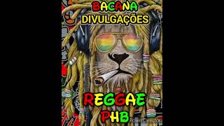 DIVULGANDO O MELHOR DO REGGAE [upl. by Aiekram680]