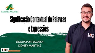 BASA 2022  Significação Contextual de Palavras e Expressões  Língua Portuguesa [upl. by Aimahc]