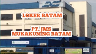 PT JMS MUKAKUNING BATAM [upl. by Ilatfen]