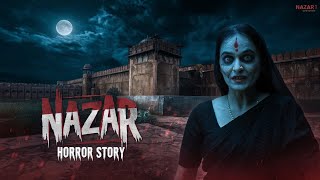 नज़र  Nazar  Aahat Horror  Dark Horror Story  Aahat Video [upl. by Craven]