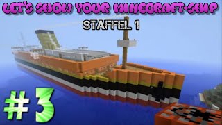 Lets show your MinecraftShip  STAFFEL 1  Folge 3 RMS Kunterbund [upl. by Denyse]