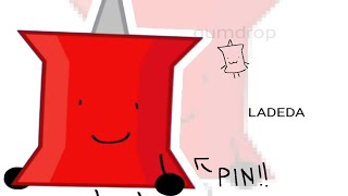 ladeda  pin  BFDI  filler [upl. by Gierk]