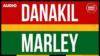 📀 Danakil  Marley Official Audio [upl. by Langley]