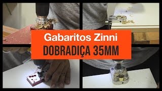 GABARITO PARA DOBRADIÇAS 35mm  LINHA 47  ZINNI® [upl. by Ynamreg]