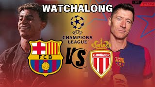 Monaco vs Barcelona  Live Reaction and Watchalong UEFA Champions League 2425 [upl. by Assenat]