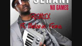 Seranii Ft Melaniie FiionaNo Games REMIX [upl. by Celestyn]