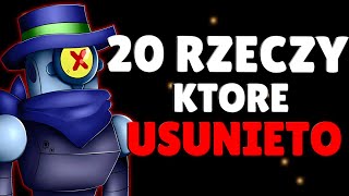 20 RZECZY KTÓRE USUNIĘTO z BRAWL STARS ❌😱 [upl. by Eihtur]