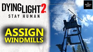 How to Assign Windmills in Dying Light 2 [upl. by Notgnilliw]