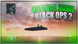 Das ist Soo Unfaire  Black Ops 2 Modded Game [upl. by Mall962]