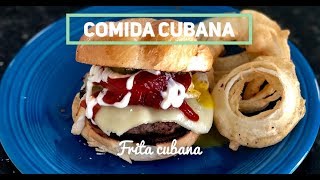 COMIDA CUBANA  Frita cubana [upl. by Hymen]