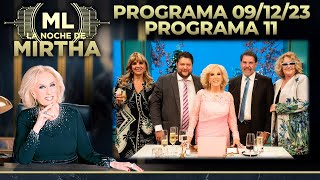 LA NOCHE DE MIRTHA  Programa 091223  PROGRAMA 11 TEMPORADA 2023 [upl. by Hazrit]