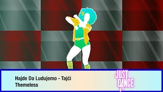 Just Dance 2024  Hajde Da Ludujemo by Tajći  Fanmade Mashup [upl. by Torhert]