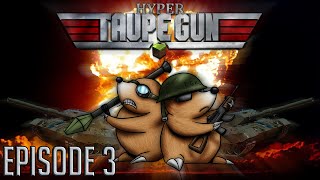 Taupe Gun 3  Episode 3  Will you be my Taupe [upl. by Russian]